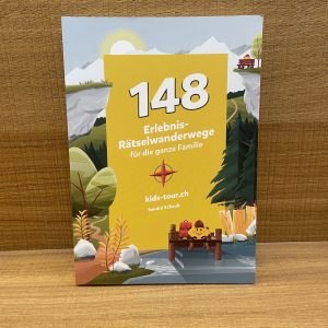148 Erlebnis- Rätselwanderwege für die ganze Familie