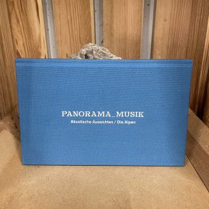 PANORAMA_MUSIK Akustische Aussichten / Die Alpen (Buch und zwei CD's)